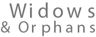 Widows and Orphans